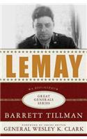 Lemay: A Biography