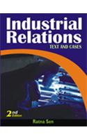 Industrial Relations: Text & Cases 2/e