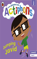Actiphons Level 2 Book 1 Jumping Javid: Learn phonics and get active with Actiphons!(Actiphons)