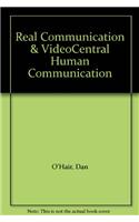 Real Communication & Videocentral Human Communication