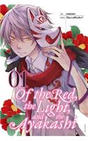 Of the Red, the Light, and the Ayakashi, Vol. 1