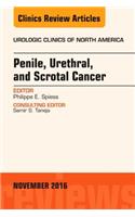 Penile, Urethral, and Scrotal Cancer, an Issue of Urologic Clinics of North America