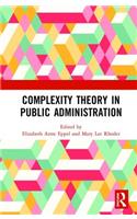 Complexity Theory in Public Administration