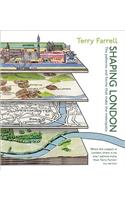 Shaping London