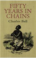 Fifty Years in Chains