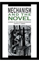 Mechanism and the Novel