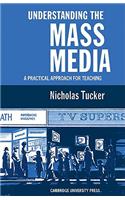 Understanding the Mass Media
