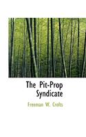 The Pit-Prop Syndicate