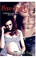 Saving Us: A Mitchell Family Series