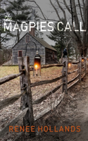 Magpie's Call