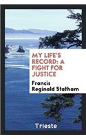 My Life's Record: A Fight for Justice