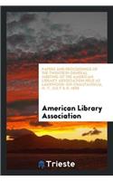 Papers and Proceedings of the Twentieth General Meeting of the American Library Association Held at Lakewood-On-Chautauqua, N. Y. July 5-9, 1898