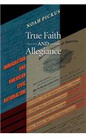 True Faith and Allegiance