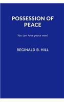 Possession of Peace