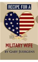 Recipe for a Military Wife