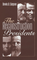 Reconstruction Presidents