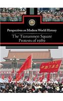 The Tiananmen Square Protests of 1989
