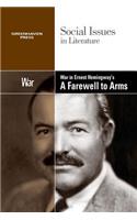War in Ernest Hemingway's a Farewell to Arms