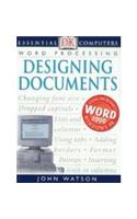 Essential Computers:  Designing Documents