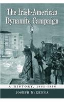 The Irish-American Dynamite Campaign