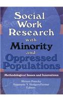 Social Work Research with Minority and Oppressed Populations