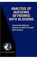 Analysis of Queueing Networks with Blocking