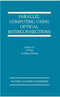 Parallel Computing Using Optical Interconnections