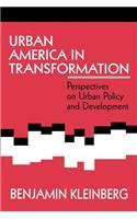 Urban America in Transformation