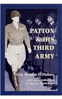 Patton and His Third Army