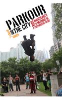 Parkour and the City
