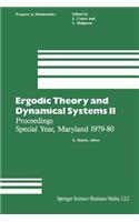 Ergodic Theory and Dynamical Systems II: Proceedings Special Year, Maryland 1979–80(21 Progress in Mathematics)