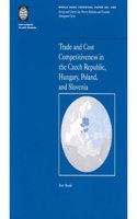 Trade and Cost Competitiveness in the Czech Republic, Hungary, Poland and Slovenia