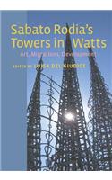 Sabato Rodia's Towers in Watts