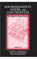 Macroelements, Water, and Electrolytes in Sports Nutrition