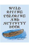Wild Ricing Coloring and Activity Book: Ojibwe Traditions Coloring Book Series