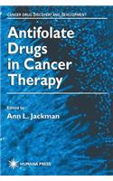 Antifolate Drugs in Cancer Therapy