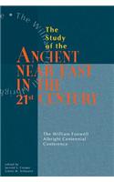 Study of the Ancient Near East in the Twenty-First Century