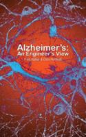 Alzheimer's: An Engineer's View