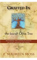 Grafted in the Jewish Olive Tree