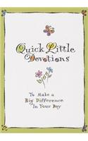 Quick Little Devotions