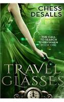 Travel Glasses (The Call to Search Everywhen, Book 1)