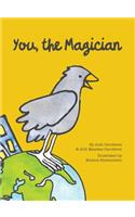 You, the Magician