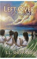 The Left-Over Daughters