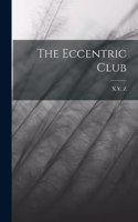 Eccentric Club