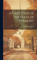 Gazetteer of the State of Vermont