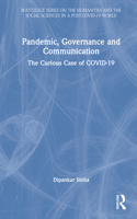 Pandemic, Governance and Communication