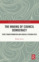 The Making of Council Democracy