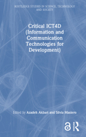 Critical ICT4D (Information and Communication Technologies for Development)