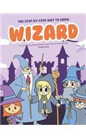 The Step-by-Step Way to Draw Wizard