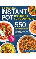 The Essential Instant Pot Cookbook for Beginners